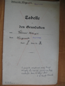 Zespół: Sąd w Wągrowcu, sygn. brak (akta jeszcze nie zinwentaryzowane): Tabela do akt gruntowych dóbr rycerskich Glinno Tom I Karta 3