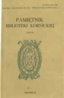 Kórnik - znaczenie i historia nazwy. Pamiętnik Biblioteki Kórnickiej Z. 21.