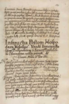 Instructia posłom hospodara wołoskiego [Stefana Tomży] [...] Jerzemu Baliszowi podkanclerzemu y Szęnczy przykałabowi chocimskiemu naszym wiernym do [...] JKM [Zygmunta III]. Datum ex castris nostris in campis Tehinae positis d. 6.09.1614