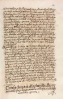 Confaederatia slachty ruskiey przeciwko tymze kupom swawolnie zebranym na ziezdzie lwowskim opisana, Lwów 26.11.1615