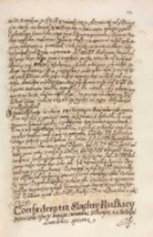 Confaederatia slachty ruskiey przeciwko tymze kupom swawolnie zebranym na ziezdzie lwowskim opisana, Lw&oacute;w 26.11.1615