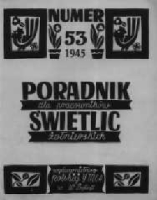 Poradnik dla Pracowników Świetlic Żołnierskich. 1945 R.5 nr53