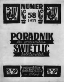 Poradnik dla Pracowników Świetlic Żołnierskich. 1945 R.5 nr58