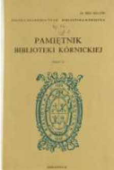 Działalność społeczna Zygmunta Celichowskiego w środowisku kórnickim w latach 1869-1914. Pamiętnik Biblioteki Kórnickiej Z. 22.