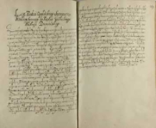 List Xiędza [Andrzeja] Opalińskiego Secretarza Wielkiego Coronnego do Xiędza [Wawrzyńca] Goślickiego Biskupa Poznańskiego, [1607]