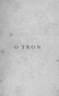 O tron: powieść historyczna z XVII wieku. Część trzecia: Sława