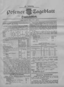 Posener Tageblatt. Handelsblatt 1909.03.29 Jg.48