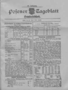 Posener Tageblatt. Handelsblatt 1909.04.22 Jg.48