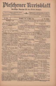 Pleschener Kreisblatt: Amtlicher Anzeiger f&uuml;r den Kreis Pleschen 1912.03.27 Jg.60 Nr25