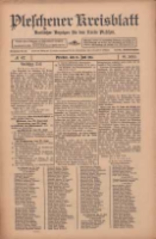 Pleschener Kreisblatt: Amtlicher Anzeiger für den Kreis Pleschen 1912.06.12 Jg.60 Nr47