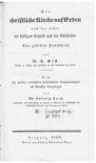 Die christliche Kirche auf Erden nach der Lehr der heiligen Schrift und der Geschichte eine gekrönte Preisschrift