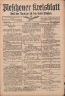 Pleschener Kreisblatt: Amtlicher Anzeiger f&uuml;r den Kreis Pleschen 1915.08.21 Jg.63 Nr67