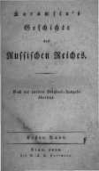 Geschichte des Russischen Reiches von Karamsin. Nach der zweiten Original-Ausgabe &uuml;bersetzt. Bd.1