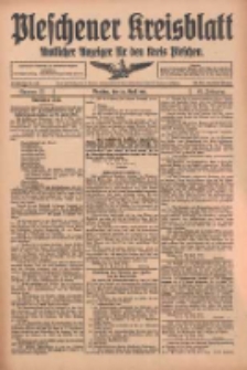Pleschener Kreisblatt: Amtlicher Anzeiger für den Kreis Pleschen 1916.04.22 Jg.64 Nr33