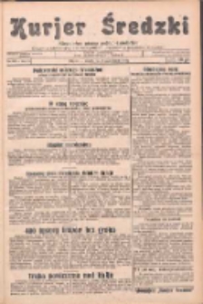 Kurjer Średzki: niezależne pismo polsko-katolickie: organ publikacyjny dla wszystkich urzęd&oacute;w w powiecie średzkim 1932.10.04 R.2 Nr113