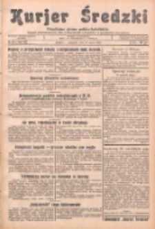 Kurjer Średzki: niezależne pismo polsko-katolickie: organ publikacyjny dla wszystkich urzęd&oacute;w w powiecie średzkim 1933.03.16 R.3 Nr31