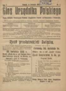 Głos Urzędnika Polskiego : organ Związku Towarzystw Polskich Urzędnik&oacute;w Państwowych na Poznańskie i Pomorskie1921.04 R.1 Nr 1