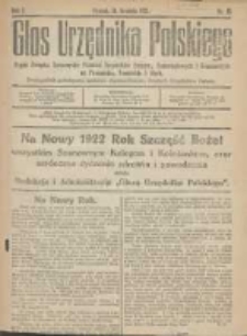 Głos Urzędnika Polskiego : organ Związku Towarzystw Polskich Urzędnik&oacute;w Państwowych na Poznańskie i Pomorskie 1921.12.31 R.1 Nr15