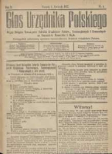 Głos Urzędnika Polskiego : organ Związku Towarzystw Polskich Urzędnik&oacute;w Państwowych na Poznańskie i Pomorskie 1922.04.01 R.2 Nr4