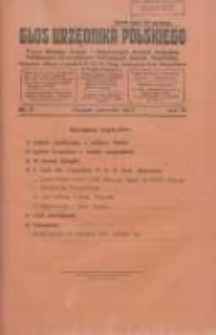 Głos Urzędnika Polskiego : organ Gł&oacute;wnego Związku i Gospodarczych Zrzeszeń Urzędnik&oacute;w Państwowych,Samorządowych i Komunalnych Zachodnich Wojew&oacute;dztw 06.1927 R.6 Nr6