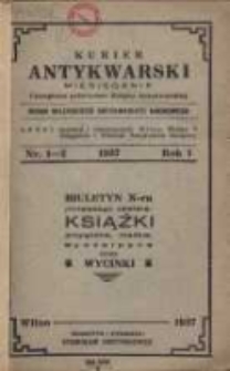 Kurier Antykwarski: czasopismo poświęcone książce antykwarskiej: organ Wileńskiego Antykwariatu Naukowego 1937 R.1 Nr1/2