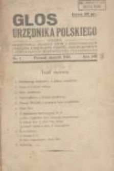 Głos Urzędnika Polskiego : organ Okręgowego Związku Stowarzyszeń i Gospodarczych Zrzeszeń Urzędnik&oacute;w Państwowych,Samorządowych i Komunalnych Wojew&oacute;dztwa Poznańskiego 01.1930 R.9 Nr1