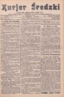 Kurjer Średzki: niezależne pismo polsko-katolickie: organ publikacyjny dla wszystkich urzędów w powiecie średzkim 1934.07.28 R.4 Nr85