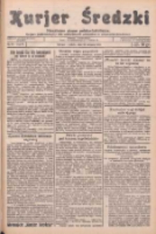 Kurjer Średzki: niezależne pismo polsko-katolickie: organ publikacyjny dla wszystkich urzędów w powiecie średzkim 1934.08.25 R.4 Nr96