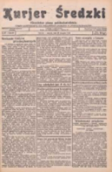 Kurjer Średzki: niezależne pismo polsko-katolickie: organ publikacyjny dla wszystkich urzędów w powiecie średzkim 1934.08.28 R.4 Nr97