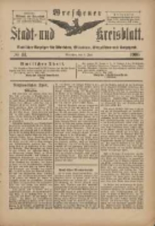 Wreschener Stadt und Kreisblatt: amtlicher Anzeiger für Wreschen, Miloslaw, Strzalkowo und Umgegend 1900.06.02 Nr44
