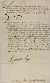 List Augusta II do Mycielskiego, starosty wschowskiego o dopilnowanie burmistrza wschowskiego, Tomasza Fischera, żeby ludzi obcych, a najbardziej Żydów, pożywienia bez krzywdy miejskiej szukających nie uciemiężał z 04.10.1723