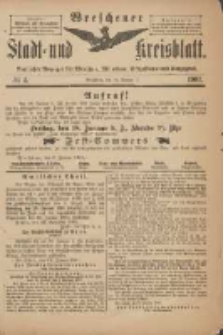 Wreschener Stadt und Kreisblatt: amtlicher Anzeiger f&uuml;r Wreschen, Miloslaw, Strzalkowo und Umgegend 1901.01.16 Nr4