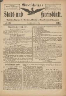 Wreschener Stadt und Kreisblatt: amtlicher Anzeiger f&uuml;r Wreschen, Miloslaw, Strzalkowo und Umgegend 1901.03.16 Nr23
