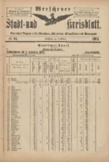 Wreschener Stadt und Kreisblatt: amtlicher Anzeiger f&uuml;r Wreschen, Miloslaw, Strzalkowo und Umgegend 1901.10.09 Nr84