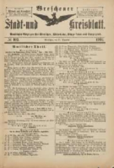 Wreschener Stadt und Kreisblatt: amtlicher Anzeiger f&uuml;r Wreschen, Miloslaw, Strzalkowo und Umgegend 1901.12.11 Nr102