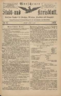 Wreschener Stadt und Kreisblatt: amtlicher Anzeiger f&uuml;r Wreschen, Miloslaw, Strzalkowo und Umgegend 1903.07.23 Nr87
