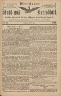 Wreschener Stadt und Kreisblatt: amtlicher Anzeiger f&uuml;r Wreschen, Miloslaw, Strzalkowo und Umgegend 1903.07.25 Nr88