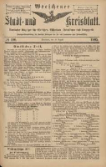 Wreschener Stadt und Kreisblatt: amtlicher Anzeiger f&uuml;r Wreschen, Miloslaw, Strzalkowo und Umgegend 1903.08.18 Nr100