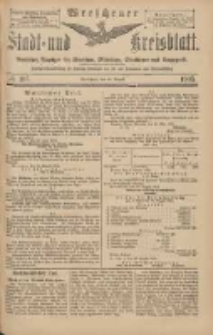 Wreschener Stadt und Kreisblatt: amtlicher Anzeiger f&uuml;r Wreschen, Miloslaw, Strzalkowo und Umgegend 1903.08.25 Nr103