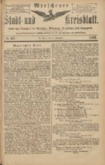 Wreschener Stadt und Kreisblatt: amtlicher Anzeiger f&uuml;r Wreschen, Miloslaw, Strzalkowo und Umgegend 1903.11.10 Nr136