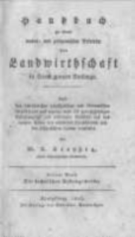 Handbuch zu einem natur- und zeitgemässen Betriebe der Landwirthschaft in ihrem ganzen Umfange: nach den bewährtesten physikalischen und ökonomischen Grundsätzen und eigenen mehr als zwanzigjährigen Erfahrungen, mit besonderer Rücksicht auf das rauhere Klima des nördlichen Deutschlands... . Band 3