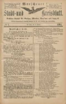 Wreschener Stadt und Kreisblatt: amtlicher Anzeiger für Wreschen, Miloslaw, Strzalkowo und Umgegend 1904.01.14 Nr5