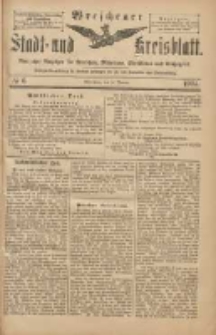 Wreschener Stadt und Kreisblatt: amtlicher Anzeiger für Wreschen, Miloslaw, Strzalkowo und Umgegend 1904.01.16 Nr6