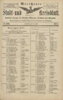 Wreschener Stadt und Kreisblatt: amtlicher Anzeiger für Wreschen, Miloslaw, Strzalkowo und Umgegend 1904.08.27 Nr100