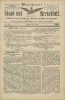 Wreschener Stadt und Kreisblatt: amtlicher Anzeiger für Wreschen, Miloslaw, Strzalkowo und Umgegend 1905.07.22 Nr85