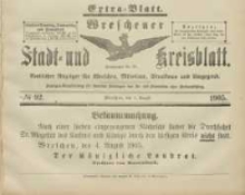 Wreschener Stadt und Kreisblatt: amtlicher Anzeiger für Wreschen, Miloslaw, Strzalkowo und Umgegend 1905.08.05 Nr92: Extra Blatt