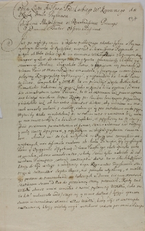 Copia listu Im Pana Podskarbiego W. Koronnego [Jan Jerzy Przebendowski] do Xcia Imci Prymasa [Stanisław Szembek] 09.10.1706