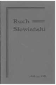 Ruch Słowiański: miesięcznik poświęcony życiu i kulturze Słowian. 1938 Seria 2 R.3 nr8