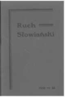 Ruch Słowiański: miesięcznik poświęcony życiu i kulturze Słowian. 1938 Seria 2 R.3 nr11