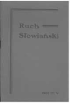 Ruch Słowiański: miesięcznik poświęcony życiu i kulturze Słowian. 1939 Seria 2 R.4 nr5
